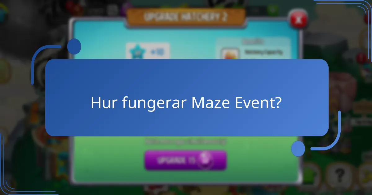 Vilka speciella belöningar finns tillgängliga under Maze Event?