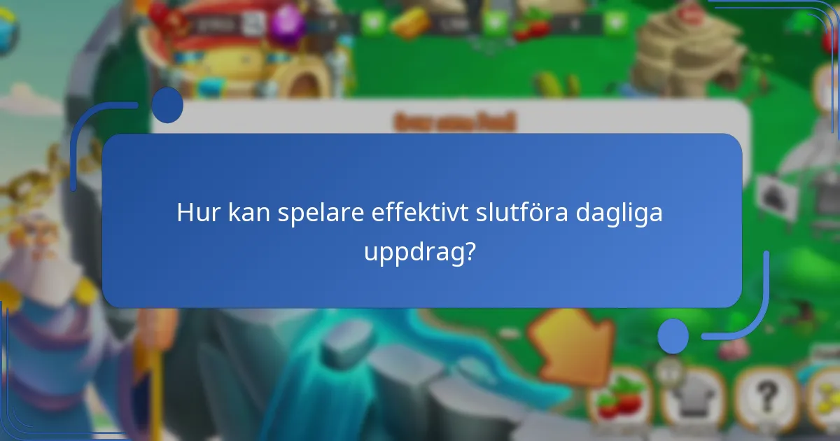 Vilka unika föremål ingår i de dagliga gratissakerna?