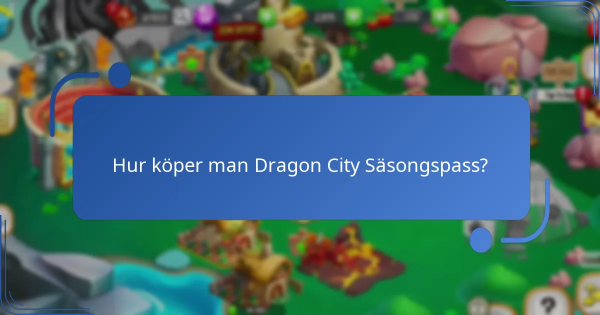 Vilka faktorer avgör värdet av Dragon City Säsongspass?