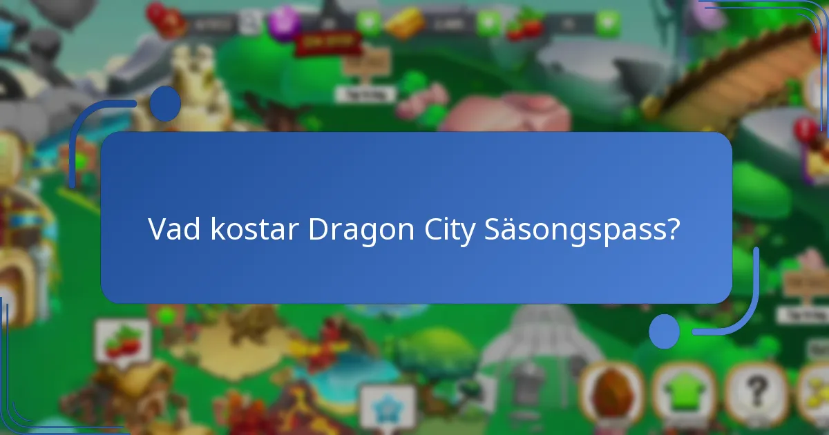Vilka exklusiva belöningar erbjuds i Dragon City Säsongspass?