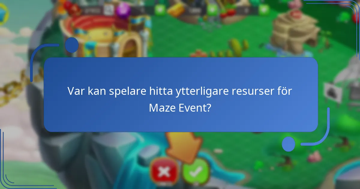 Vilka strategier är bäst för att delta i Maze Event?